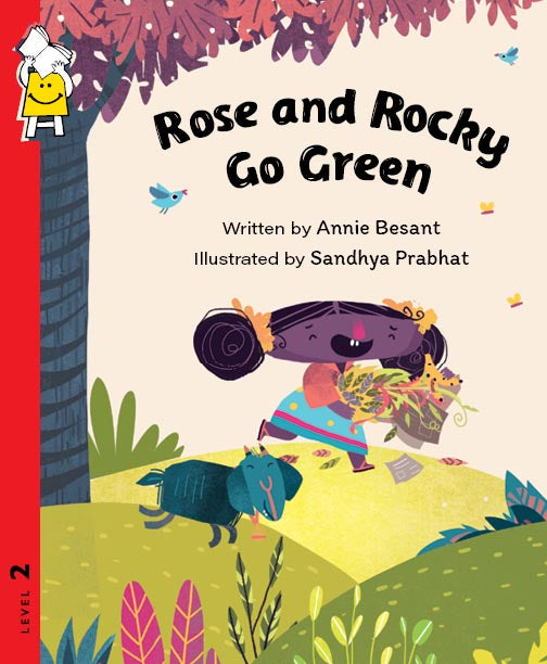 Rose and Rocky Go Green