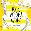 Bow Meow Wow
