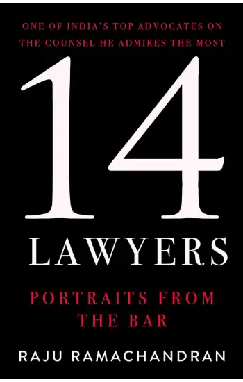 14 Lawyers: Portraits from the Indian Bar
