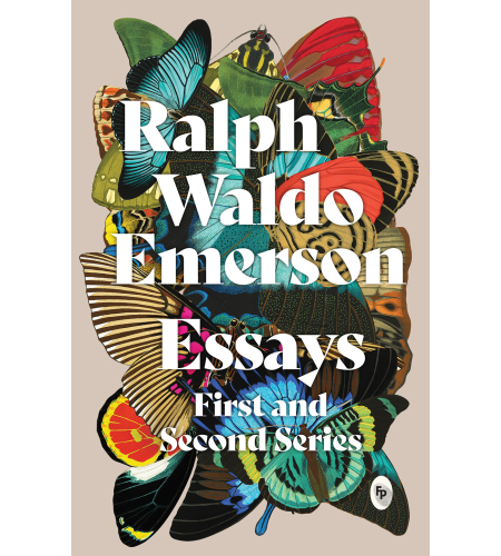 Essays: First and Second Series
