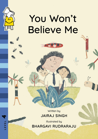 You Won't Believe Me