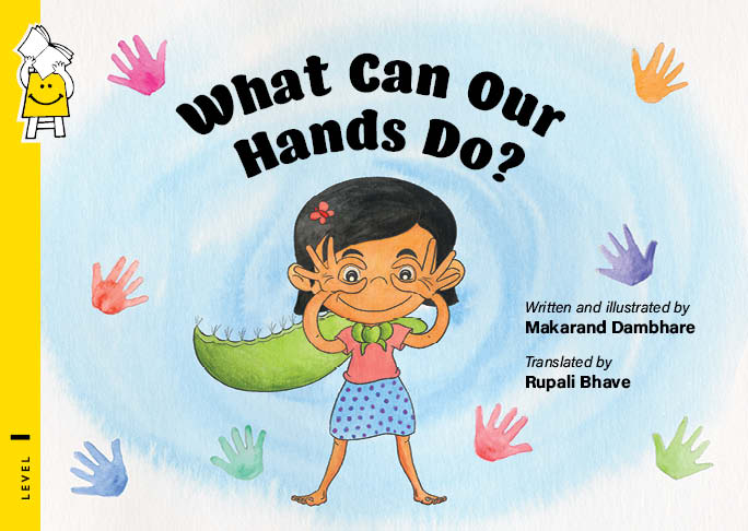 What Can Our Hands Do?