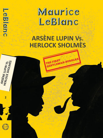 Arsène Lupin 2: Arsène Lupin Vs. Herlock Sholmes