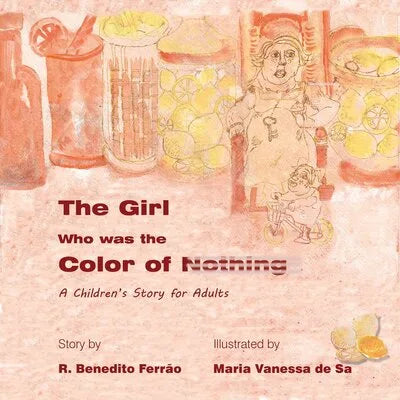 The Girl Who was the Colour of Nothing
