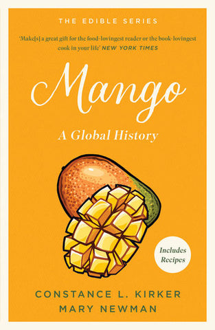 Mango: A Global History (Edible Series)
