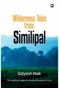 Wilderness Tales From Similipal