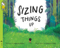 Sizing Things Up