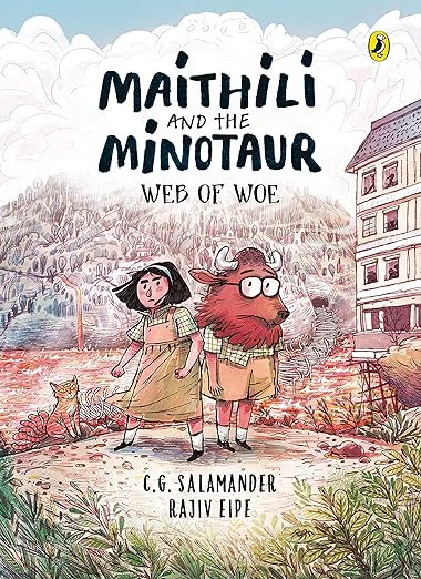 Maithili and the Minotaur: Web of Woe (499 Edition)