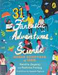 31 Fantastic Adventures in Science: Women Scientists in India