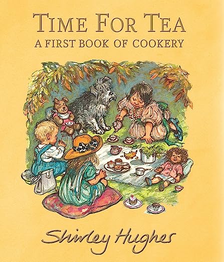 Time For Tea- A First Book of Cookery