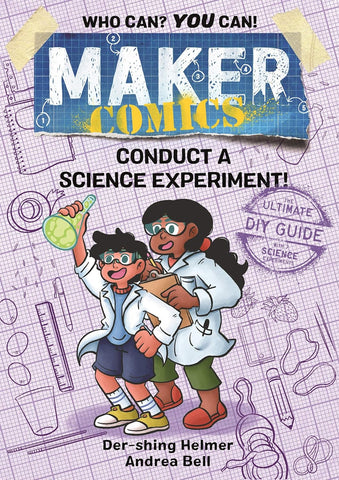 Maker Comics: Conduct a Science Experiment