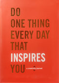 Do One Thing Every Day That Inspires You