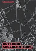 Asteroid Succulentious
