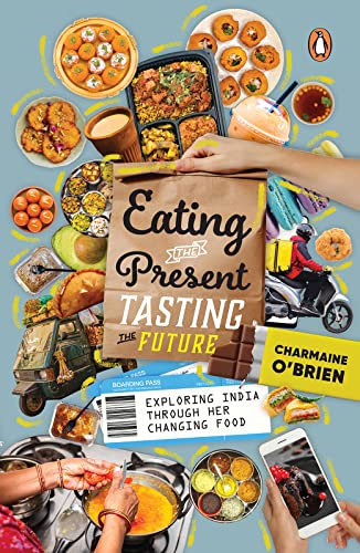 Eating The Present, Tasting The Future