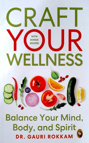 Craft Your Wellness: Balance Your Mind, Body, and Spirit