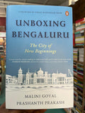 Unboxing Bengaluru: The City of New Beginnings (699 Edition)