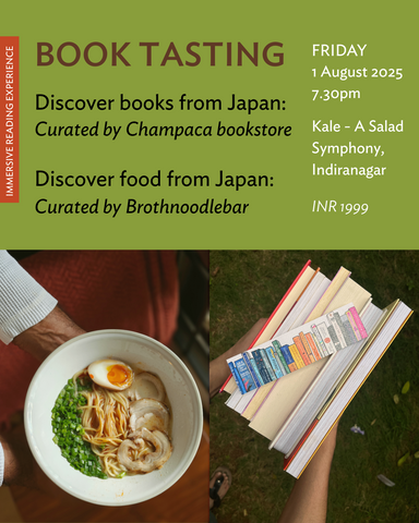 Book Tasting: Champaca Bookstore X Broth Noodle Bar| 01 August, 2025| Friday, 7:30 PM| Kale- A Salad Symphony, Indiranagar