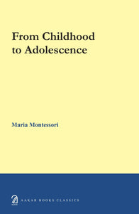 From Childhood to Adolescence