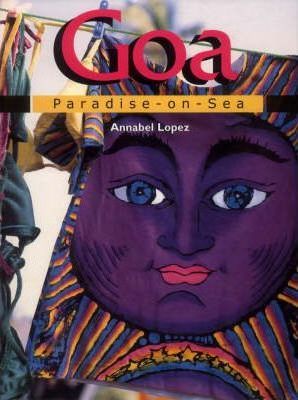 Goa: Paradise on Sea