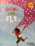 Guthli Can Fly