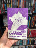 The Village Without a Science Teacher