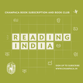 Champaca Book Subscription, Year Four: Reading India