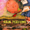 Rain Perfume