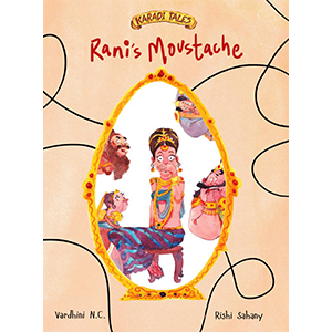 Rani's Moustache