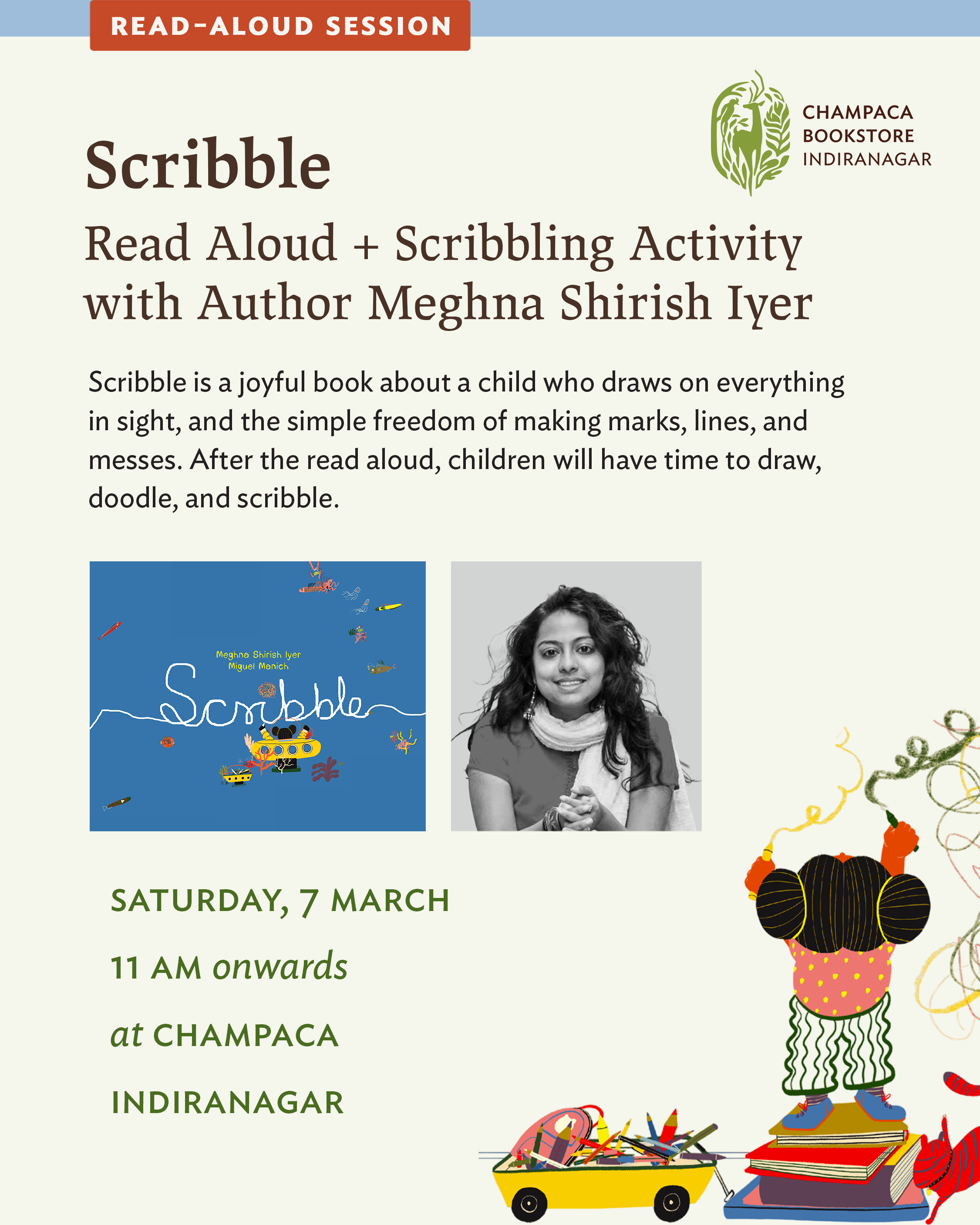 Scribble: Read Aloud+ Scribbling Activity by Meghna Shirish Iyer| 7th March| 11 AM| Champaca, Indiranagar