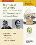 Book Launch: The Trees Of My Country. A discussion with T.R Shankar Raman and Manali Patel