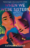 When We Were Sisters