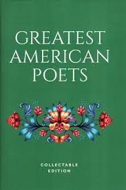 Greatest American Poets: Collectable Edition