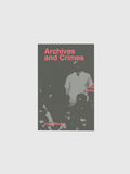 Archives & Crimes