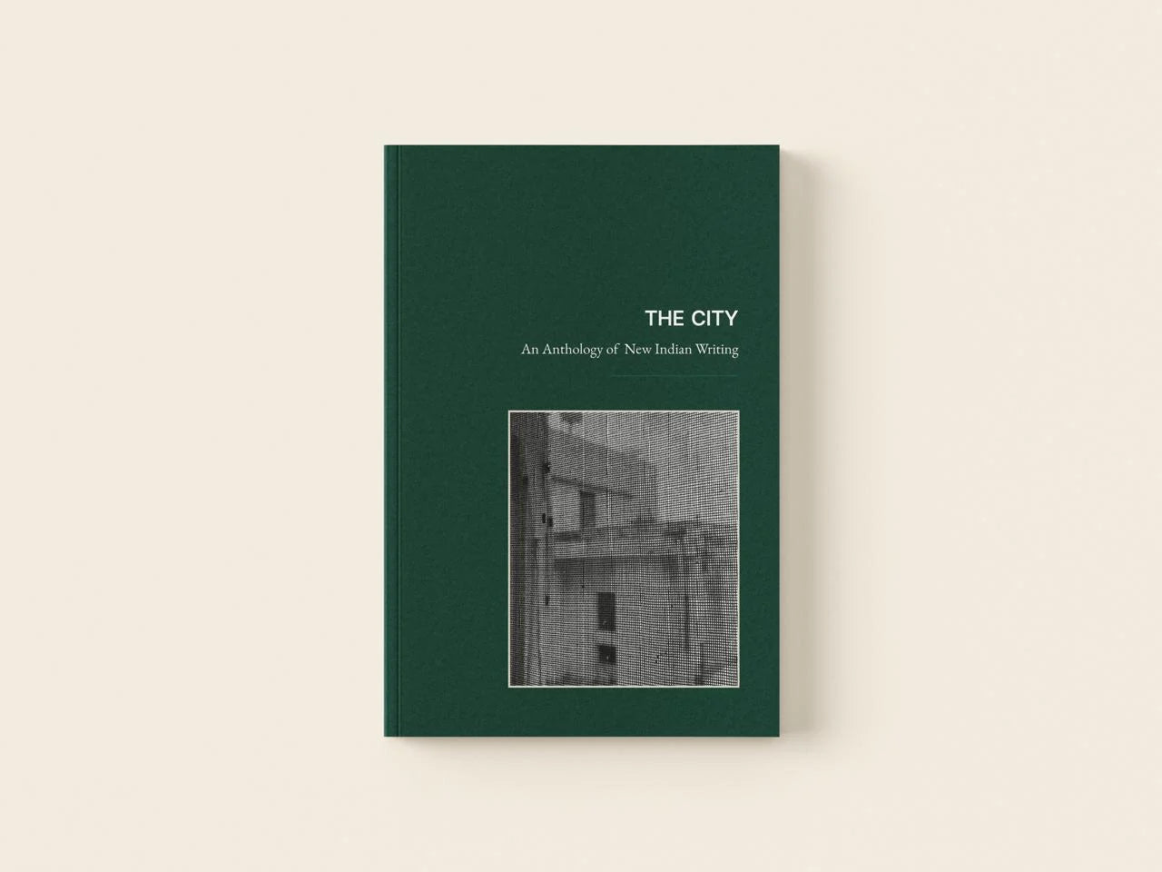 The City: An Anthology of New Indian Writing