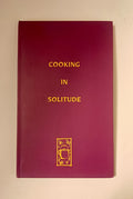Cooking in Solitude