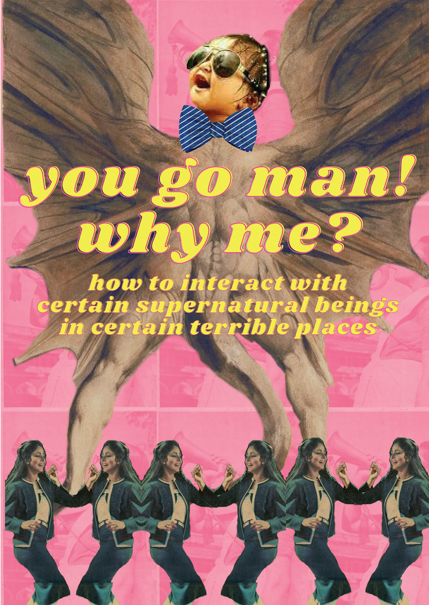 You Go Man! Why Me?