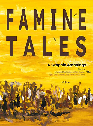 Famine Tales: A Graphic Anthology