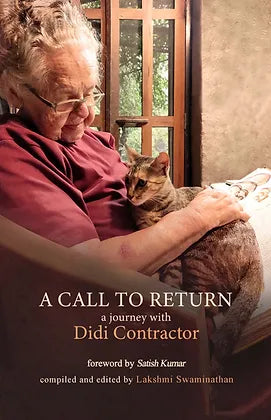 A Call to Return: A Journey with Didi Contractor
