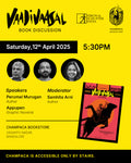 Book discussion of VAADIVAASAL – THE ARENA with Perumal Murugan, Appupen and Samhita Arni| 12th April, 5:30 PM| Champaca, Vasanth Nagar