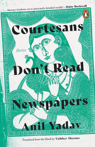Courtesans Don't Read Newspapers
