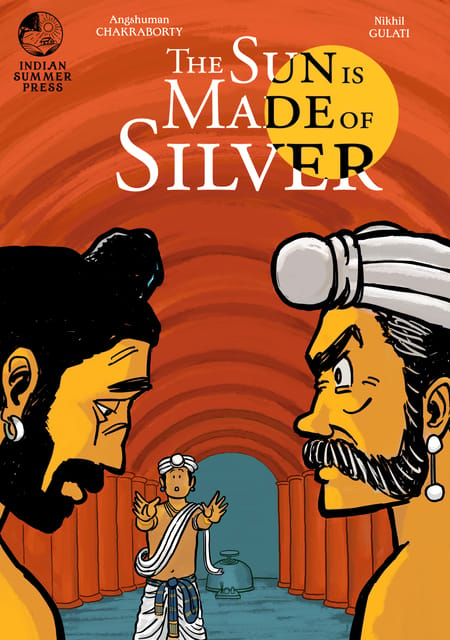 The Sun is Made of Silver: Volume 2