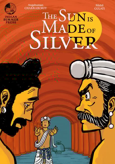 The Sun is Made of Silver: Volume 2