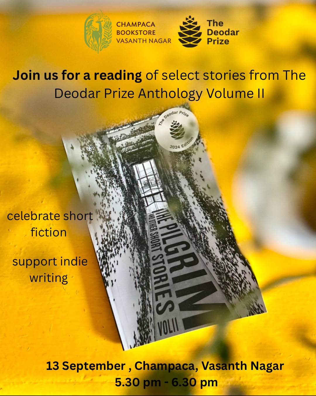 Celebrating Indie Fiction: Reading Deodar Prize Anthology Volume II: The Pilgrim | Champaca, Vasanth Nagar | 13 September, 5:30PM