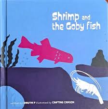 Shrimp and the Goby Fish
