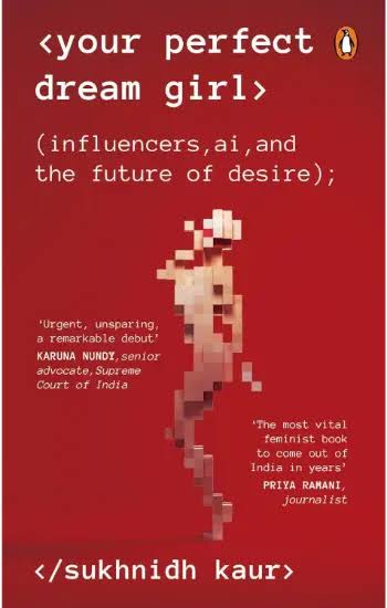 Your Perfect Dream Girl: Influencers, AI, and the Future of Desire