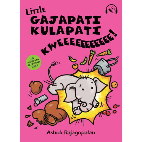 Little Gajapati Kulapati – Kweeeeeeee!