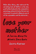 Lose Your Mother