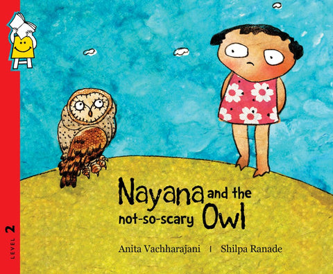 Nayana and The Not-so-scary Owl