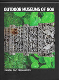Outdoor Museums Of Goa