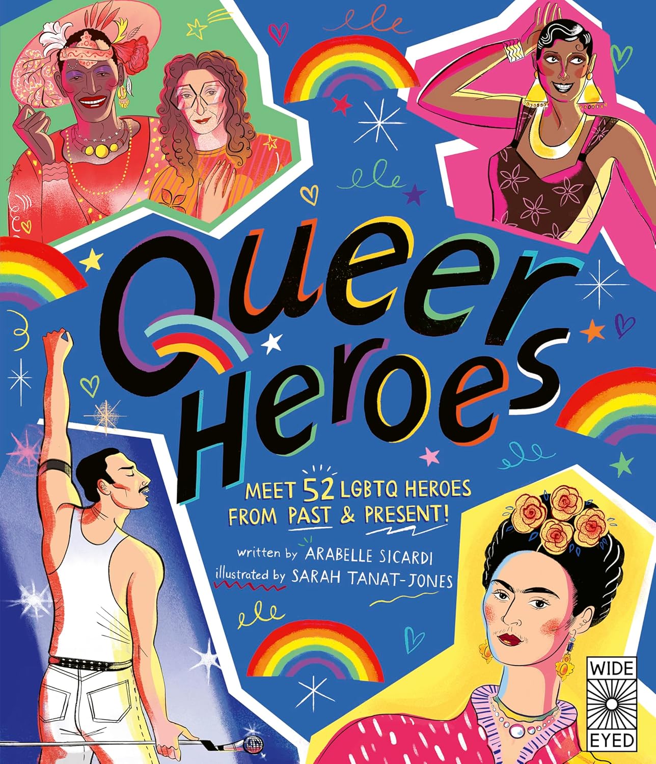 Queer Heroes: Meet 53 LGBTQ Heroes From Past and Present!